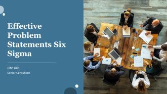 Effective Problem Statements Six Sigma PPT Guidelines AT