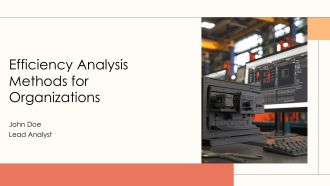 Efficiency Analysis Methods For Organizations PPT Graphics AT