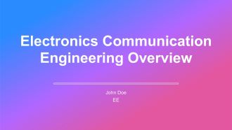 Electronics Communication Engineering Overview PPT Template AT