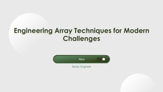Engineering Array Techniques For Modern Challenges PPT Graphics AT