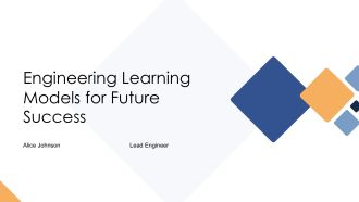 Engineering Learning Models For Future Success PPT Mockup AT