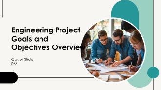 Engineering Project Goals And Objectives Overview PPT Example AT