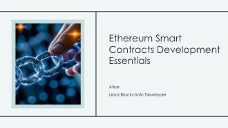 Ethereum Smart Contracts Development Essentials PPT Example AT