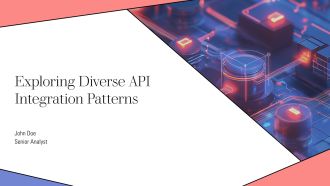 Exploring Diverse Api Integration Patterns PPT Guidelines AT
