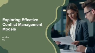Exploring Effective Conflict Management Models PPT Example AT