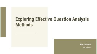 Exploring Effective Question Analysis Methods PPT Demonstration AT