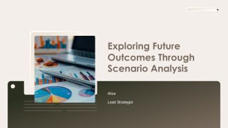 Exploring Future Outcomes Through Scenario Analysis PPT Example AT