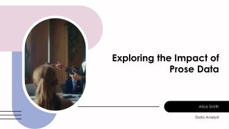 Exploring The Impact Of Prose Data PPT Example AT