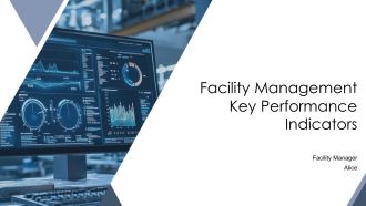 Facility Management Key Performance Indicators PPT Example AT