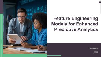 Feature Engineering Models For Enhanced Predictive Analytics PPT Summary AT