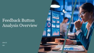 Feedback Button Analysis Overview PPT Structure AT