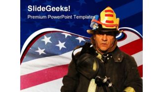 Fire Fighter Americana PowerPoint Templates And PowerPoint Backgrounds 0411