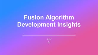 Fusion Algorithm Development Insights PPT Template AT