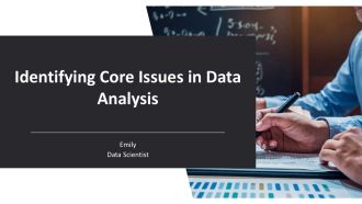 Identifying Core Issues In Data Analysis PPT Structure AT