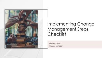 Implementing Change Management Steps Checklist PPT Example AT