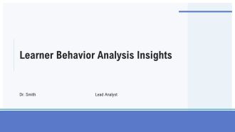 Learner Behavior Analysis Insights PPT Graphics AT