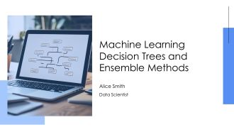 Machine Learning Decision Trees And Ensemble Methods PPT Guidelines AT