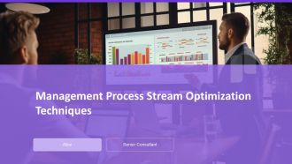 Management Process Stream Optimization Techniques PPT Summary AT