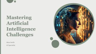 Mastering Artificial Intelligence Challenges PPT Template AT