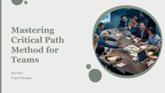 Mastering Critical Path Method For Teams PPT Guidelines AT