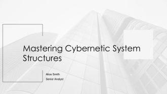 Mastering Cybernetic System Structures PPT Structure AT