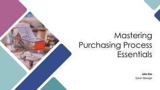 Mastering Purchasing Process Essentials PPT Designs AT