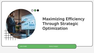 Maximizing Efficiency Through Strategic Optimization PPT Presentation AT