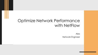Optimize Network Performance With Netflow PPT Presentation AT