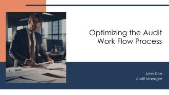 Optimizing The Audit Work Flow Process PPT Sample AT