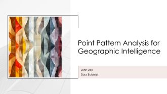 Point Pattern Analysis For Geographic Intelligence PPT Structure AT