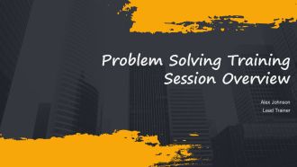 Problem Solving Training Session Overview PPT Example AT