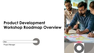 Product Development Workshop Roadmap Overview PPT Example AT