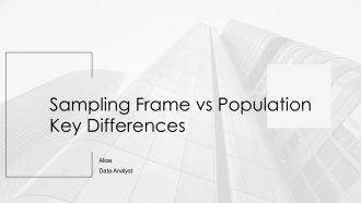 Sampling Frame Vs Population Key Differences PPT Sample AT