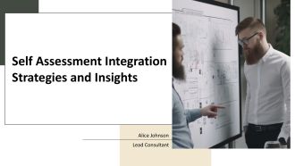 Self Assessment Integration Strategies And Insights PPT Graphics AT