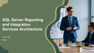 Sql Server Reporting And Integration Services Architecture PPT Demonstration AT