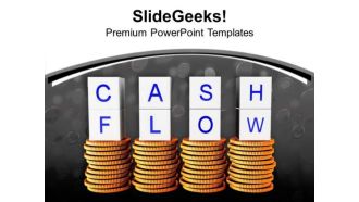 Stacks Of Coins Cash Flow Business Concept PowerPoint Templates Ppt Backgrounds For Slides 0213
