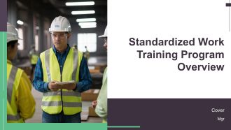 Standardized Work Training Program Overview PPT Slides AT