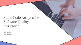 Static Code Analysis For Software Quality Assurance PPT Presentation AT
