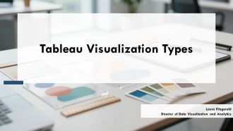 Tableau Visualization Types PPT Outline VM
