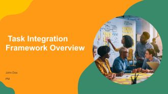 Task Integration Framework Overview PPT Designs AT