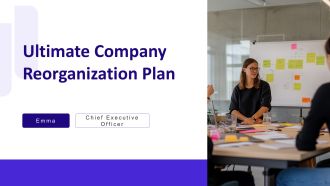 Ultimate Company Reorganization Plan PPT Demonstration AT