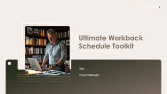 Ultimate Workback Schedule Toolkit PPT Structure AT