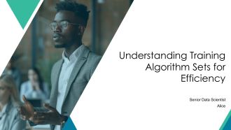 Understanding Training Algorithm Sets For Efficiency PPT Example AT