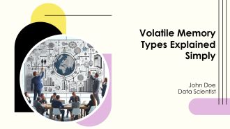 Volatile Memory Types Explained Simply PPT Example AT