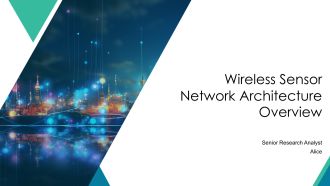 Wireless Sensor Network Architecture Overview PPT Sample AT