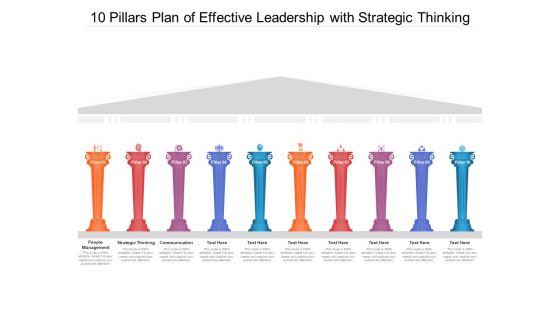 10 Pillars Plan Of Effective Leadership With Strategic Thinking Ppt PowerPoint Presentation Professional PDF