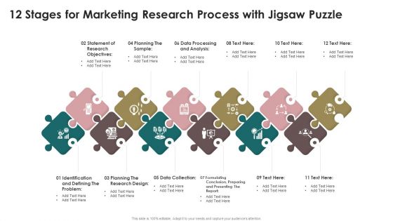 12 Stages For Marketing Research Process With Jigsaw Puzzle Designs PDF