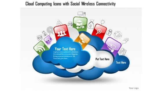 1 Cloud Computing Icons With Social Wireless Connectivity And Different Technologies Ppt Slides