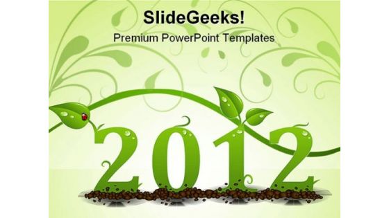 2012 New Life Concept Environment PowerPoint Templates And PowerPoint Backgrounds 1011