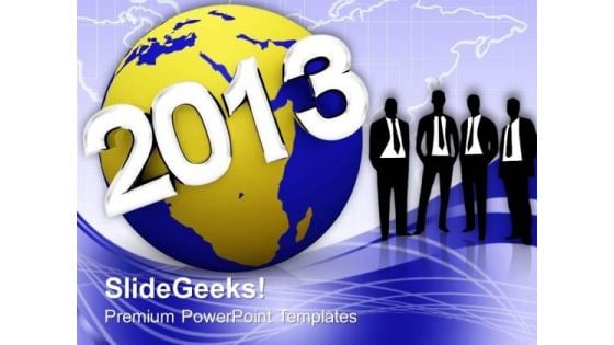 2013 Around Earth Teamwork Business PowerPoint Templates Ppt Backgrounds For Slides 1112